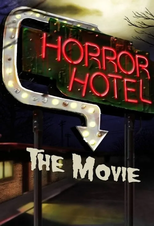 Horror Hotel The Movie (movie)