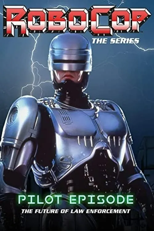 RoboCop: The Future of Law Enforcement (movie)