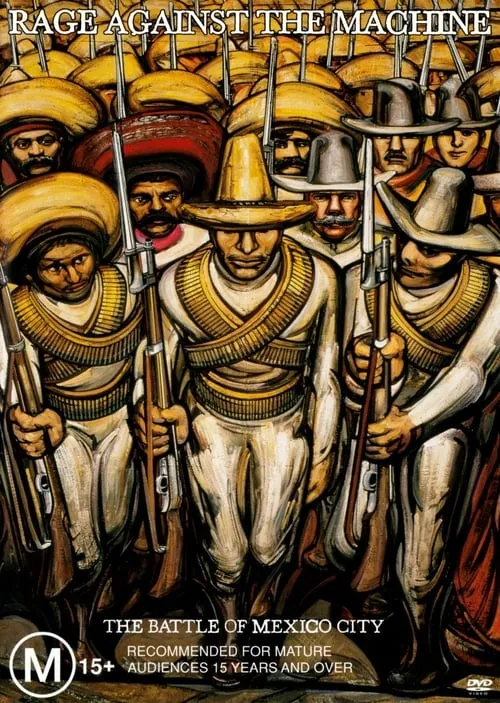 Rage Against The Machine: The Battle Of Mexico City (фильм)