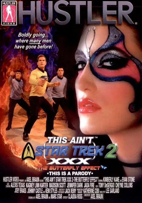 This Ain't Star Trek XXX 2: The Butterfly Effect (фильм)