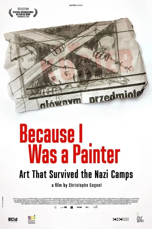 Because I Was a Painter: Art That Survived the Nazi Camps (movie)