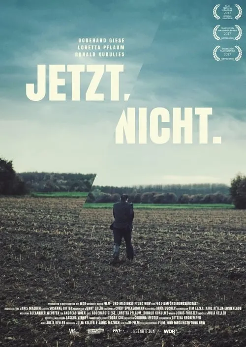 Jetzt.Nicht. (movie)