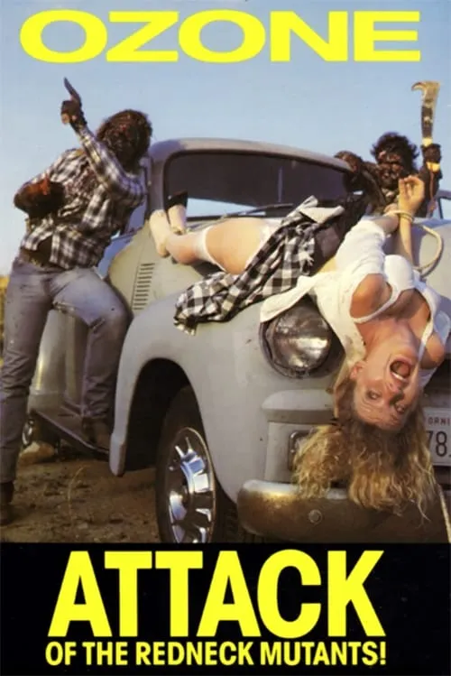 Ozone! Attack of the Redneck Mutants (movie)