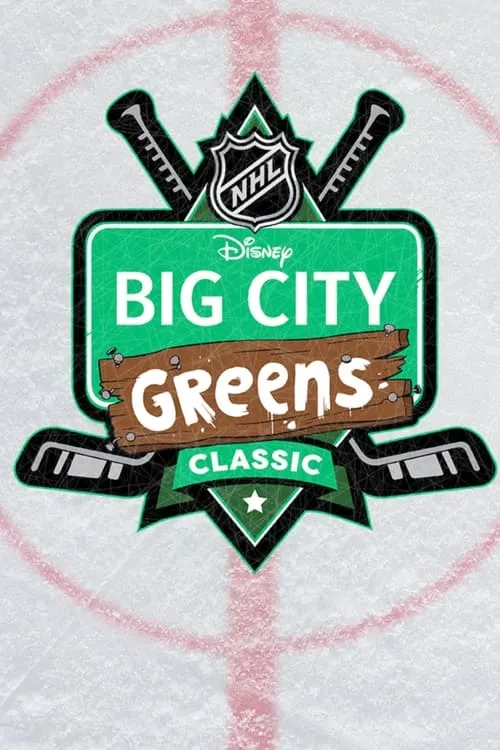 Disney NHL Big City Greens Classic (фильм)