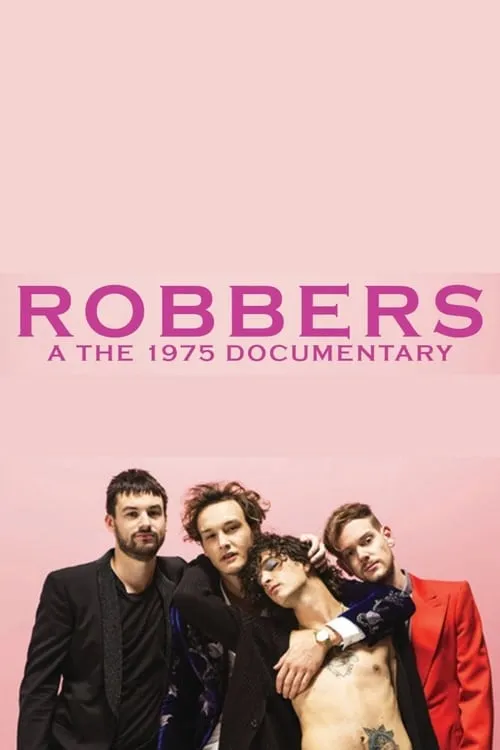 Robbers: A The 1975 Documentary (movie)