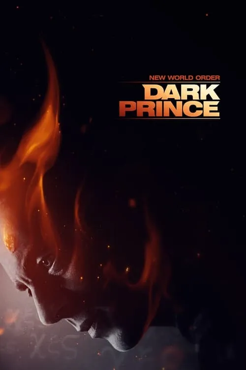 New World Order: Dark Prince (movie)