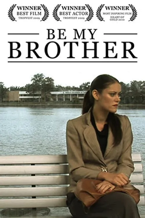 Be My Brother (movie)