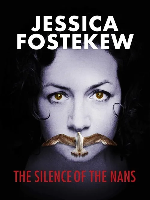 Jessica Fostekew: The Silence Of The Nans (фильм)