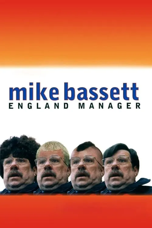 Mike Bassett: England Manager (movie)