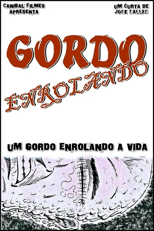 Gordo Enrolando (movie)