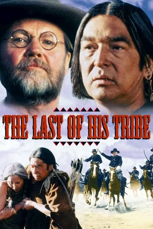 The Last of His Tribe (movie)
