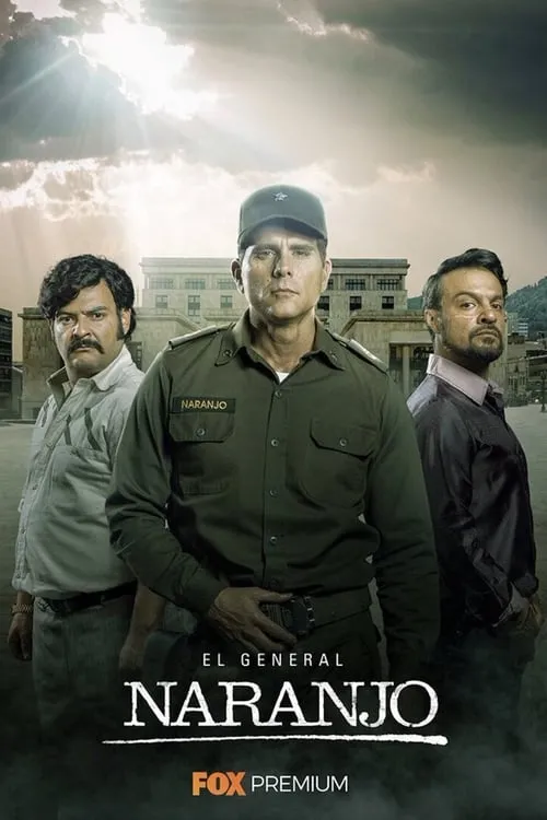 El General Naranjo (сериал)