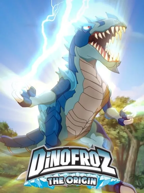 Dinofroz: The Origin (movie)