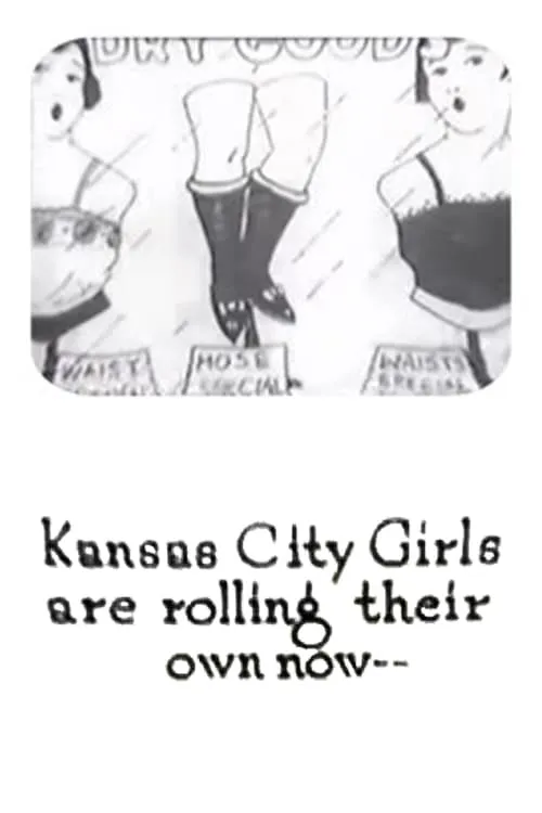 Kansas City Girls Are Rolling Their Own Now (movie)