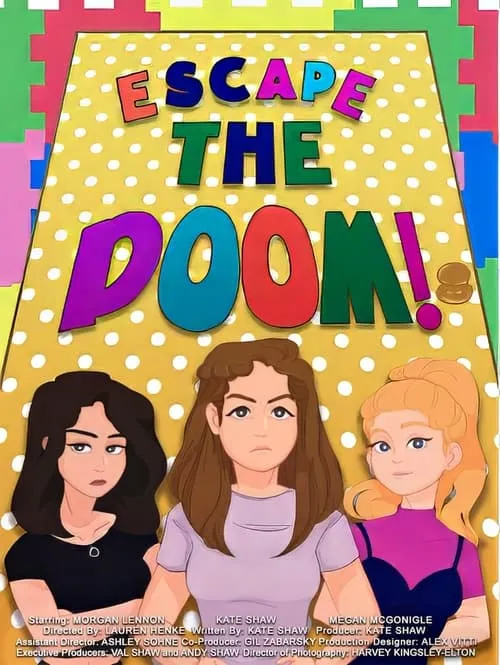 Escape the Doom! (фильм)