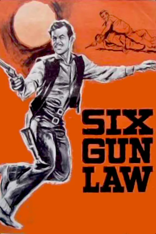 Six Gun Law (movie)
