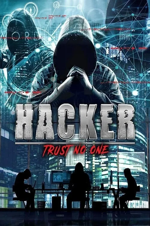 Hacker: Trust No One (movie)