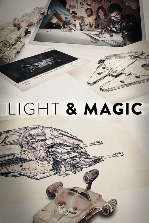 Light & Magic (сериал)