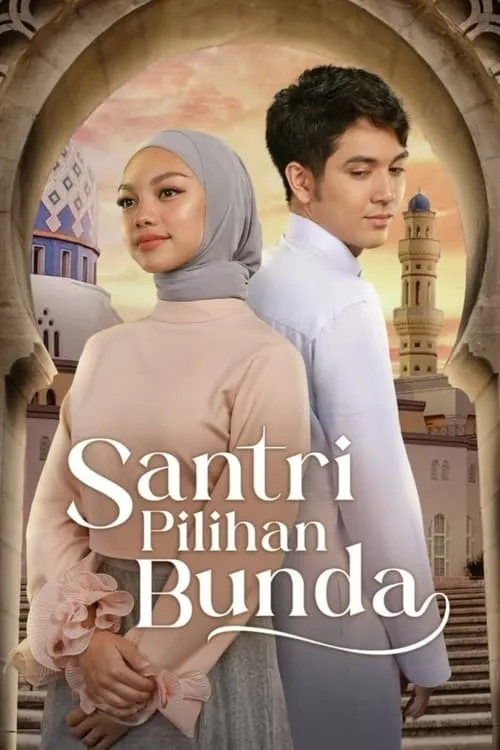 Santri Pilihan Bunda (сериал)