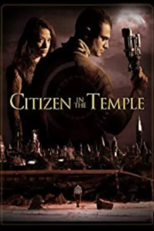 Citizen in the Temple (movie)