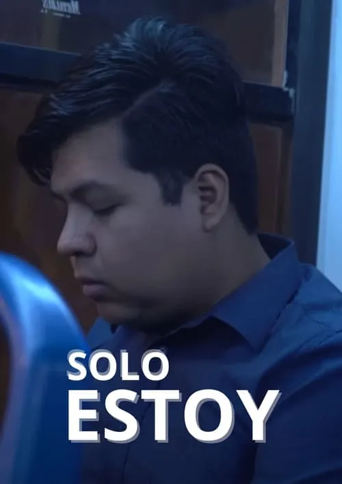 Solo Estoy (movie)