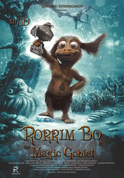 Rorrim Bo & The Magic Goblet (movie)