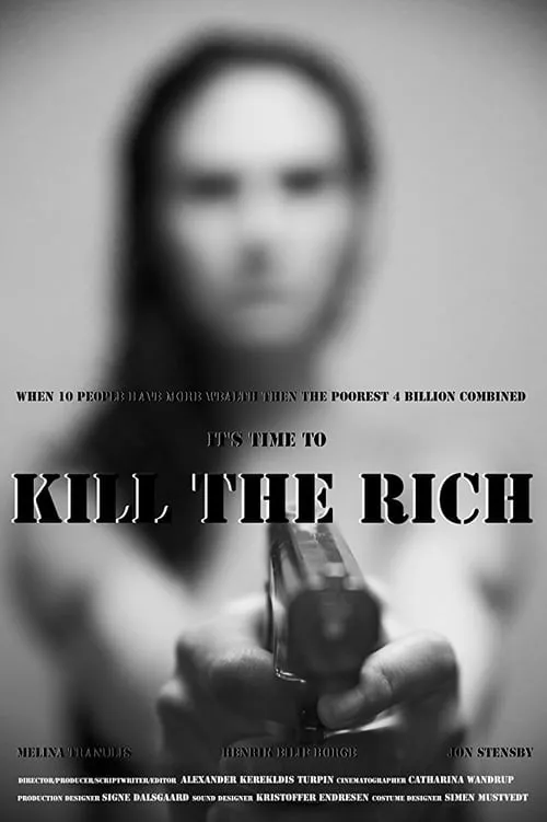 Kill the Rich (фильм)