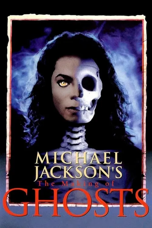 Michael Jackson: The Making of Ghosts (movie)