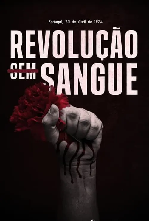 Revolução (Sem) Sangue (фильм)