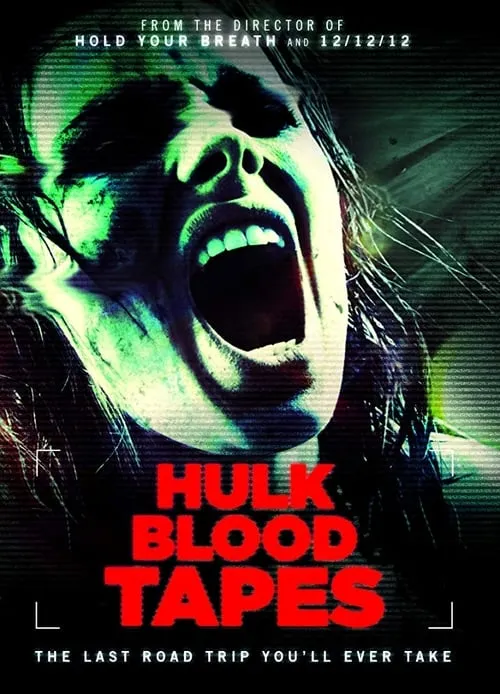 Hulk Blood Tapes (movie)