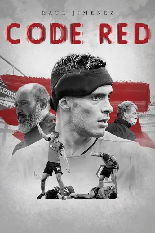 Raúl Jiménez: Code Red (movie)