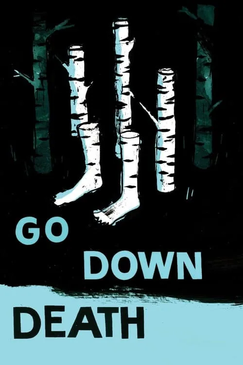 Go Down Death (movie)