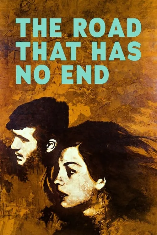 The Road That Has No End (movie)