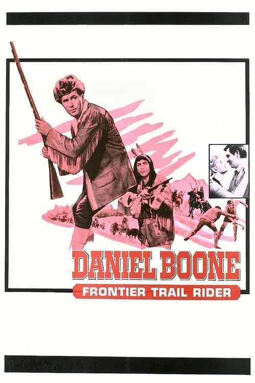 Daniel Boone: Frontier Trail Rider (фильм)