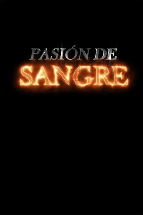 Pasión de sangre (фильм)