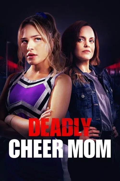 Deadly Cheer Mom