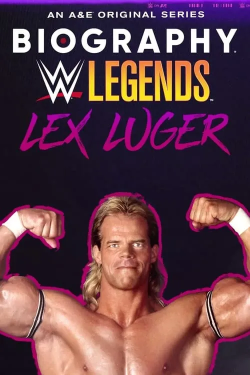 Biography: Lex Luger (фильм)