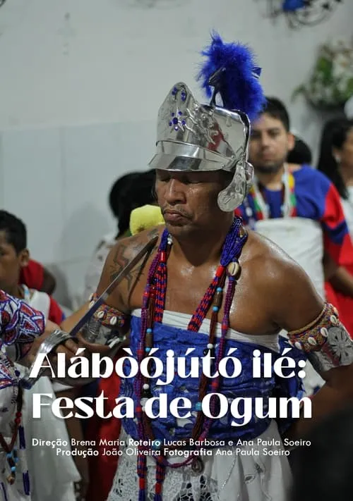 Alábòójútó Ilé: Festa de Ogum