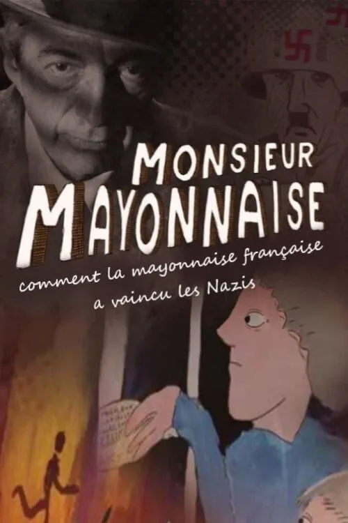 Monsieur Mayonnaise (movie)