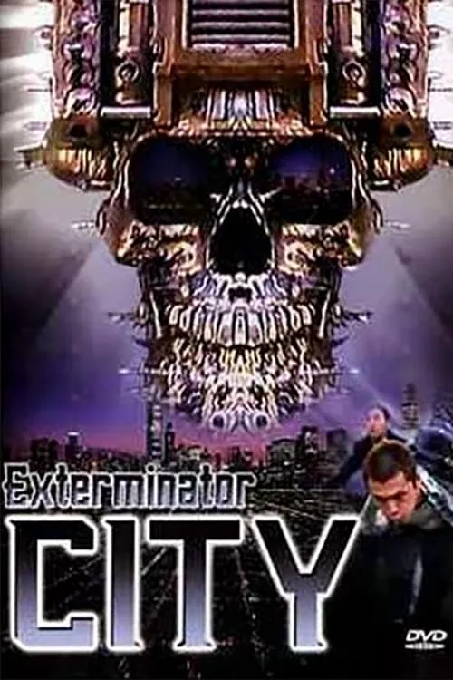 Exterminator City (movie)