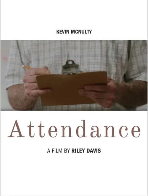 Attendance (movie)