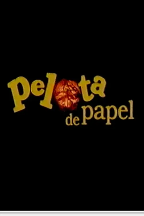 Pelota de papel (фильм)