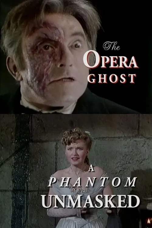 The Opera Ghost: A Phantom Unmasked (movie)