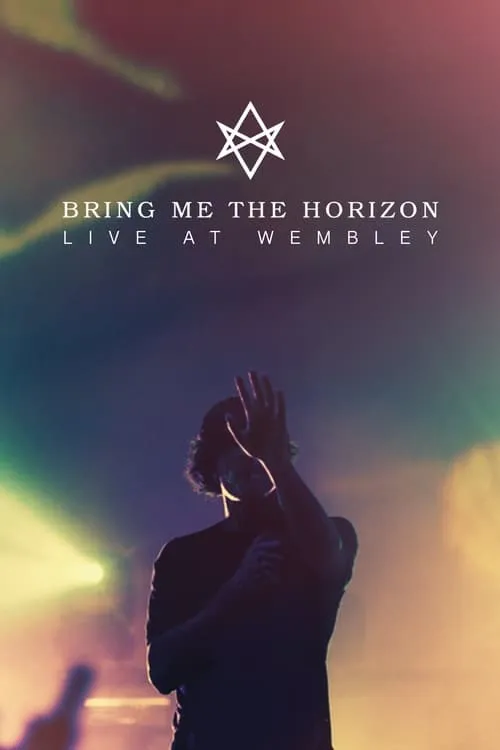 Bring Me The Horizon : Live at Wembley (фильм)