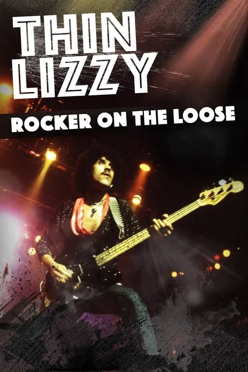 Thin Lizzy: Rocker on the Loose (фильм)