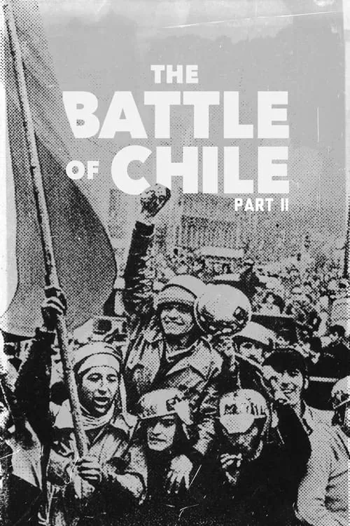 The Battle of Chile: Part II (movie)