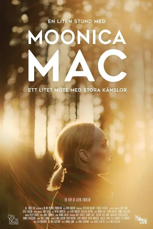 En liten stund med Moonica Mac (фильм)