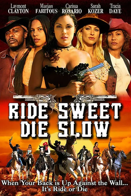 Ride Sweet Die Slow (movie)