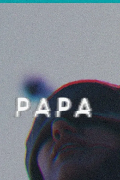 PAPA (фильм)