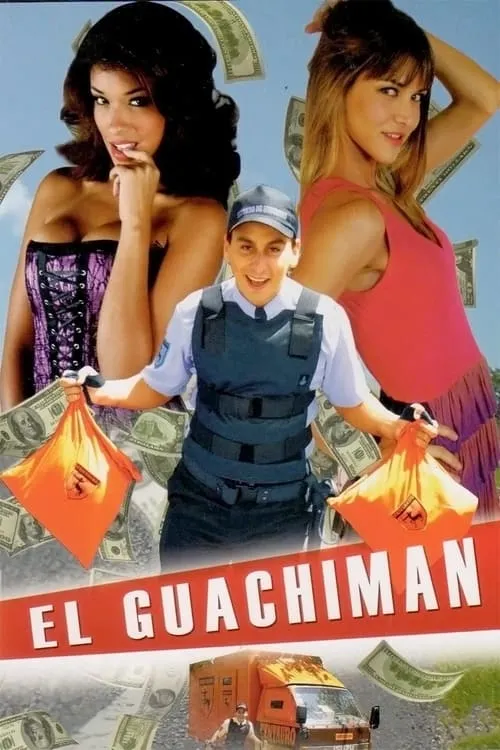 El Guachiman (фильм)